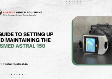 ResMed Astral 150 portable ventilator with accessories – featured in LifePlus Medical Equipment’s guide on setup and maintenance for home and clinical use.